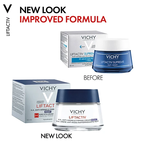 Image 1 - Image shows two jars of Vichy Liftactiv skincare cream, labeled Before and New Look, with the new packaging on the bottom, and the text reads NEW LOOK IMPROVED FORMULA.
Image 2 - Image shows three skincare products for an anti-wrinkle routine: a serum labeled H.A. EPIDERMIC FILLER SERUM for step 1 SMOOTH, an eye care labeled H.A. ANTI-WRINKLE FIRMING EYE CARE for step 2 TARGET, and a night cream labeled H.A. ANTI-WRINKLE FIRMING NIGHT CREAM for step 3 FIRM. Text at the top reads YOUR ANTI-WRINKLE ROUTINE.
Image 3 - A sleek jar of Vichy Liftactiv H.A. Anti-Wrinkle Firming Cream Night with a cream-colored product inside, featuring the text SKIN FEELS SOFTER AND NOURISHED prominently displayed above.
Image 4 - A person in a white coat holds a jar of Vichy Liftactiv H.A. Anti-Wrinkle Firming Cream Night with visible text that reads recommended by dermatologists.
Image 5 - A clear glass jar with a swirling cream inside is shown, accompanied by the text HYPOALLERGENIC TESTED ON SENSITIVE SKIN UNDER DERMATOLOGICAL CONTROL.
Image 6 - A hand is applying a rich creamy lotion on the wrist, with visible text stating LIFTACTIV, RICH CREAMY TEXTURE, and QUICK ABSORPTION.
Image 7 - Image shows two contrasting sections, one with blue bubbles labeled HYALURONIC ACID and the other with golden bubbles labeled VITAMIN Cg, with the text NOURISHES SKIN & REDUCES APPEARANCE OF WRINKLES at the bottom.