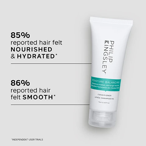 Image 1 - A tube of Philip Kingsley Moisture Balancing Conditioner is displayed on a light background, featuring text stating that 85% reported their hair felt nourished and hydrated and 86% reported their hair felt smooth, along with the product size of 7ml 2.53 fl oz.
Image 2 - A smooth, white surface with the text KEY BENEFITS followed by three checkboxes listing Lightweight yet deeply conditioning, Reduces breakage, and Anti-static formula adds shine and strength.
Image 3 - A side view of a person with long, wet hair being combed with a black comb, accompanied by the text: It leaves my hair HEALTHY, HYDRATED and in really GREAT CONDITION without looking or feeling weighed down. CUSTOMER REVIEW.
Image 4 - An image showing a stylized blob of product with three bullet points listing key ingredients: Guar provides static-free control and smoothness while retaining natural volume, Silicone adds shine and reduces static, Hydrolyzed Elastin is a protein that penetrates the hair shaft, increasing elasticity without weighing hair down.
Image 5 - Image shows a woman with long, straight hair on the left labeled BEFORE and the same woman with styled, wavy hair on the right labeled AFTER.
Image 6 - A woman with wet hair is applying hair products in a bathroom, with text that reads Trichologist Tip: After shampooing, gently work into the mid-lengths and ends of the hair, avoiding the roots. Rinse well.
