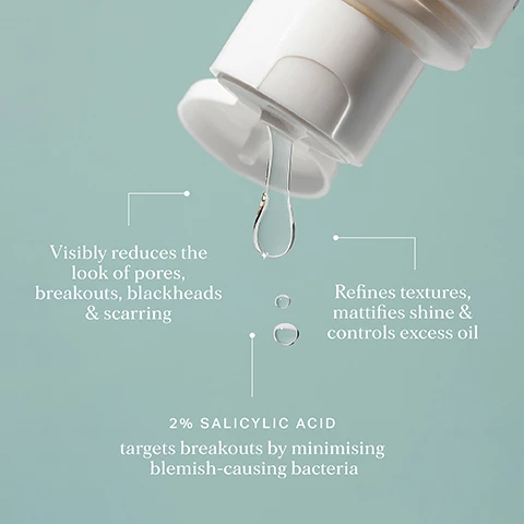 Image 1, visibly reduces the look of pores, breakouts, blackheads and scarring. refines textures, mattifies shine and controls excess oil. 2% salicylic acid targets breakouts by minimising blemish causing bacteria. Image 2 and 3, clear skin tonic - i live for this stuff, it has been a game changer for me. my skin just looks so much healthier. before and after clear skin 12 week trial tribe participant.