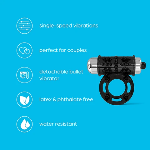Image 1 - Image of a black and silver detachable bullet vibrator on a bright blue background, accompanied by icons and text that state: single-speed vibrations, perfect for couples, detachable bullet vibrator, latex & phthalate free, and water resistant.
Image 2 - A black and silver vibrating device with a textured surface on a circular base, with the text Single-speed vibrations Easy to use and the perfect toy for beginners displayed above it.
Image 3 - A two-in-one ring designed for couples features a metallic section and a textured black portion, with visible text stating Perfect for couples The 2in1 ring is designed to thrill partners simultaneously.
Image 4 - Image of a removable bullet vibrator with a black textured surface and a silver end, placed on a bright blue background, accompanied by text that reads Removable bullet Enjoy pinpoint stimulation on the external pleasure zones.
Image 5 - An image of a water-resistant vibrator designed for use in the bath or shower, with splashes of water around it and text above indicating its features. Visible text: Water resistant The vibrator is fully submersible for use in the bath or shower.
