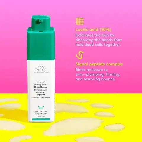 Image 1, lactic acid exfoliates the skin by dissolving the bonds that hold dead cells together signal peptide complex binds moisture to skin plumping firming and restoring bounce Image 2, 100% agreed skin texture appeared improved* 96% agreed skin appeared smoother* 90% agreed skin's radiance appeared improved *In a consumer-perception study with 31 people after 4 weeks of daytime and nighttime use Protini Powerpeptide Resurf Serum Sérum lissant aux super peptides STRENGTHEN RESURFACE 11 10% Ari e Image 3, protini powerpeptide resurf serum key ingredients 10% lactic acid and 11 signal peptides perfect for anyone looking for gentle AHA exfoliation with a shot of peptides to achieve plump smooth radiant skin c firm fresh day serum key ingredients 15% L ascorbic acid and ferulic acid perfect for anyone looking to brighten uneven tone and firm skin and wants the freshest vitamin C around T L C framboos glycolic night serum key ingredients 10% AHA and 1% BHA perfect for anyone looking for a powerful nightly exfoliant to resurface and improve the look of skins tone and texture fine lines and pores Image 4, power play smoothie for brighter, bouncier, younger-looking skin 1 PUMP C-Firma Fresh -4- C 1 PUMP Protini Cream 1 PUMP Protini Serum Mix it all together and apply.