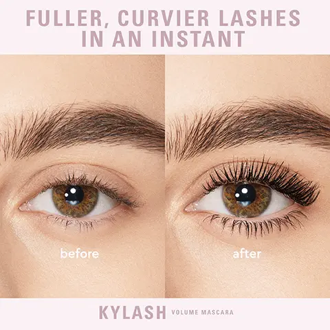 Fuller, curvier lashes in an instant. before, after. kylash volume mascara. pro-vitamin B5 to nourish & strengthen lashes. long lasting. intense black colour pay off. grapeseed oil & pro-vitamin B5 strengthen and protect lashes with every wear. rice bran wax, carnauba wax, & synthetic beeswax give weightless lift, shape and a stretched lash effect. 100% say the brush delivers ultra-precision. 100% say the brush delivers the perfect amount of product to create instant volume. 100% say it feels ultra-lights at application. Use test under opthalmoligical control conducted with 21 women between 22 and 52 years. Product use for 3 weeks. 95% say it curves lashes. 95% say it provides the perfect full lash. Use test under opthalmoligical control conducted with 21 women between 22 and 52 years. Product use for 3 weeks. Perfect for all lash types. fine + short. short. dense. long. straight. curly.