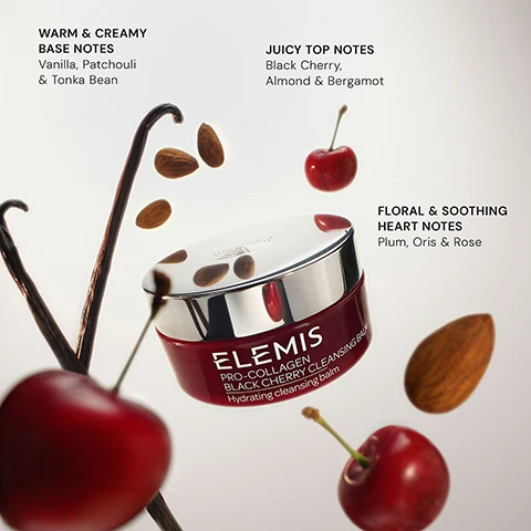 Image 1 - A red Elemis Pro-Collagen Black Cherry Cleansing Balm jar is surrounded by vanilla beans, cherries, and almonds, with text that reads Warm & Creamy Base Notes Vanilla, Patchouli & Tonka Bean, Juicy Top Notes Black Cherry, Almond & Bergamot, and Floral & Soothing Heart Notes Plum, Oris & Rose. Image 2 - An Elemis skincare routine is displayed with three products on a reflective dark surface, showing a red jar of Elemis Pro-Collagen Black Cherry Cleansing Balm Hydrating cleansing balm for STEP 1: CLEANSER Cleanses & Nourishes, a blue bottle of Elemis Pro-Collagen Future Restore Serum Advanced firming complex Complexe raffermissant avancé for STEP 2: SERUM Smooths & Firms, and a pink jar of Elemis Superfood Midnight Facial Crème de nuit boostante for STEP 3 PM: MOISTURISER Nourishes & Replenishes, all under the heading STEP-BY-STEP ROUTINE. Image 3 - A deep red jar of Elemis Pro-Collagen Black Cherry Cleansing Balm, topped with a single cherry, is surrounded by many cherries, with a list of ingredients and benefits to the left including Elemis PRO-COLLAGEN BLACK CHERRY CLEANSING BALM Hydrating cleansing balm STARFLOWER OIL Nourishes to promote healthy skin PADINA PAVONICA Known to enhance hydration ROSE & MIMOSA WAX Natural oils soften skin.