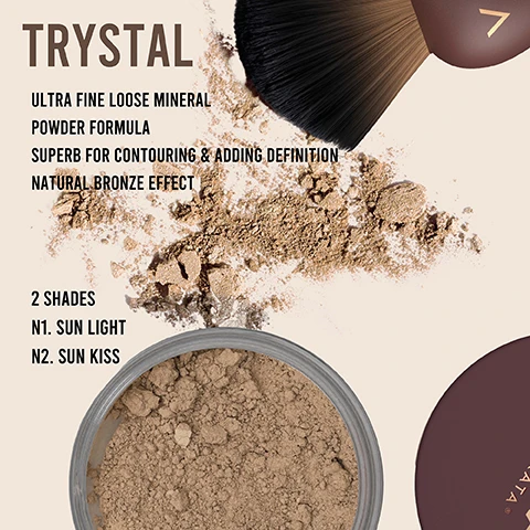Image 1 - An image showcasing a loose mineral powder makeup labeled TRYSTAL with a makeup brush, scattered powder, and a round container, featuring text that reads: ULTRA FINE LOOSE MINERAL, POWDER FORMULA, SUPERB FOR CONTOURING & ADDING DEFINITION, NATURAL BRONZE EFFECT, 2 SHADES, N1. SUN LIGHT, N2. SUN KISS.
Image 2 - A woman with long, dark hair is shown in profile holding a bronzing product, with arrows pointing to text labels stating Contour and Bronze, 2 Shades, N1. Sun Light, N2. Sun Kiss, and Flawless Bronzing.
Image 3 - A woman with long, straight hair is applying makeup with a brush to her face, and the left side of the image contains steps for use that read: STEP 1 Swirl brush and tap on the edge of the jar. STEP 2 Apply to the face, neck and décolleté in sweeping movement. STEP 3 Add extra to cheekbones for a contouring effect.