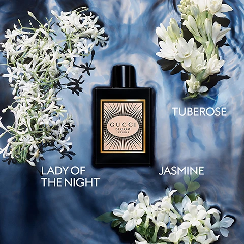 Image 2 - A bottle of Gucci Bloom Intense perfume is surrounded by white flowers on a dark blue surface with the text GUCCI BLOOM INTENSE, LADY OF THE NIGHT, TUBEROSE, JASMINE. Image 3 - Four Gucci Bloom perfume bottles are shown with descriptions and indicator circles above them: EAU DE TOILETTE LUMINOUS FRESHNESS, EAU DE PARFUM ICONIC FLORALITY, EAU DE PARFUM INTENSE SENSUAL CHYPRE, PARFUM SOLAR AMBER, and the bottles are labeled GUCCI BLOOM EAU DE TOILETTE, GUCCI BLOOM EAU DE PARFUM, GUCCI BLOOM INTENSE, and GUCCI BLOOM PARFUM. Image 4 - Three women are in water surrounded by flowers and lily pads, holding perfume bottles, with large white text reading GUCCI BLOOM above them and the text GUCCI BLOOM also visible on the perfume bottles and box.