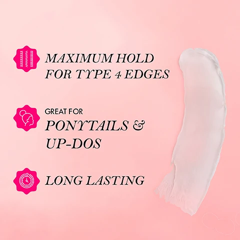 Image 3 - An image features a smooth, creamy hair product swatch against a pink background, with text that reads MAXIMUM HOLD FOR TYPE 4 EDGES, GREAT FOR PONYTAILS & UP-DOS, and LONG LASTING.
Image 4 - A jar of Mielle Pomegranate & Honey Edge Gel with a golden lid is placed on a pink background next to pomegranate seeds and pieces of pomegranate, accompanied by a honeycomb, with instructions on using the product displayed above. HOW TO USE Apply gel to edges and smooth with fingertips or brush for desired hold. Excessive application may cause build up.