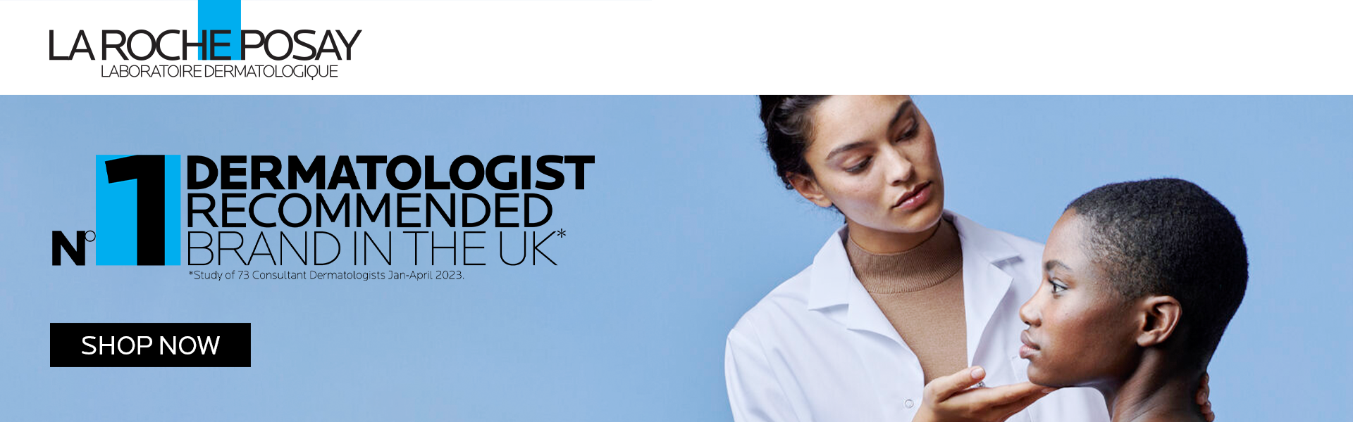 La roche-posay no1 dermatolagist reccomended brand in the UK - banner